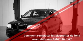 Comment changer les plaquettes de frein avant sur une BMW 116i 1.6 ?
