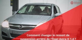 Comment remplacer le ressort de suspension arrière sur une Opel Astra H 1.4 ?